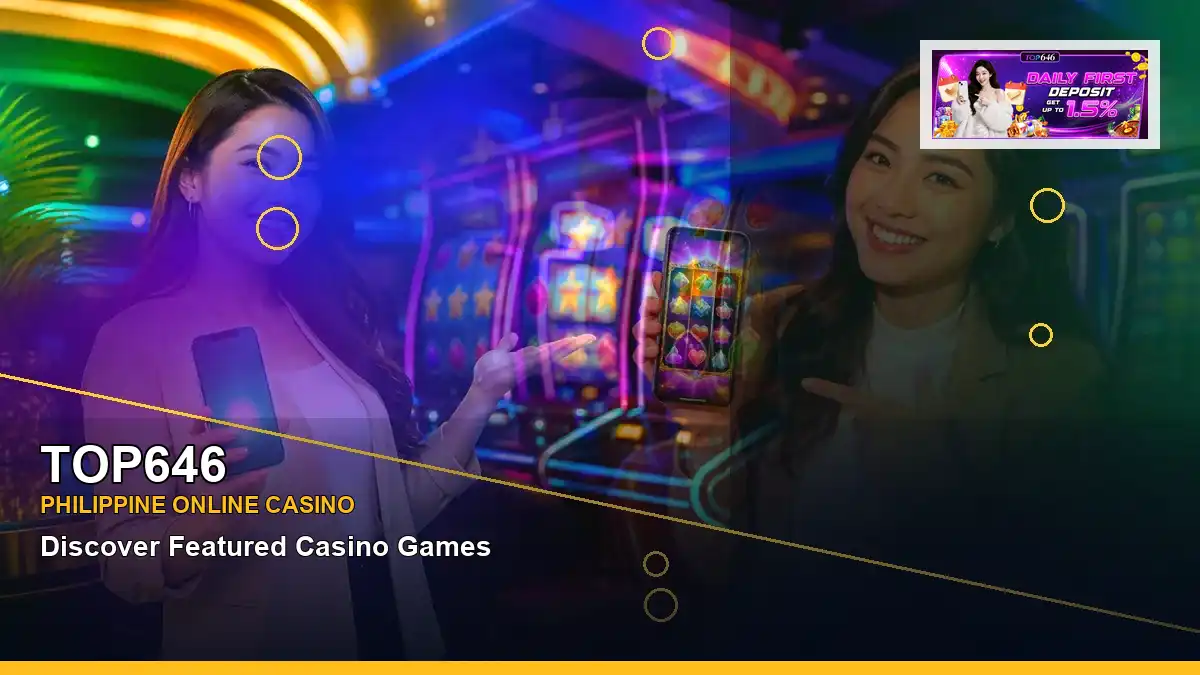 TOP646 high-energy lucky reels online slot games in a left close-up layout for Philippine players